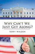 E-Book (epub) Why Can't We Just Get Along? von Terry Walden