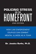 E-Book (epub) Policing Stress on the Homefront von Jessica Burke Ph. D.
