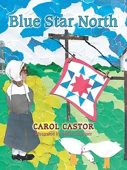E-Book (epub) Blue Star North von Carol Castor