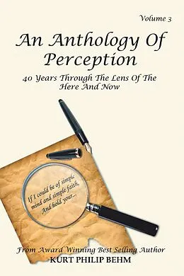 E-Book (epub) An Anthology of Perception Volume 3 von Kurt Philip Behm