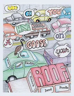 E-Book (epub) Uh-Oh, You Have a Goose on Your Roof! von Nancy Devlin