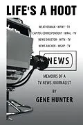 E-Book (epub) Life's a Hoot von Gene Hunter