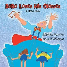 E-Book (epub) Bobo Loses His Glasses von Megan Burton