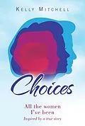 E-Book (epub) Choices von Kelly Mitchell