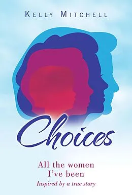 E-Book (epub) Choices von Kelly Mitchell