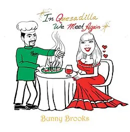 E-Book (epub) In Quesadilla We Meet Again von Bunny Brooks