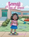 E-Book (epub) Emma's 1St Day of School von Alyssa Brooks