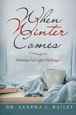 E-Book (epub) When Winter Comes von Sandra L. Bailey
