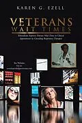 E-Book (epub) Veterans Wait Times von Karen G. Ezell