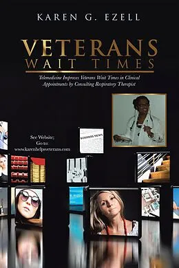 E-Book (epub) Veterans Wait Times von Karen G. Ezell