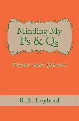 E-Book (epub) Minding My Ps & Qs von R. E. Leyland