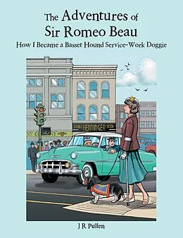 E-Book (epub) The Adventures of Sir Romeo Beau von J R Pullen