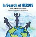 E-Book (epub) In Search of Heroes von Mark Gruber-Lebowitz