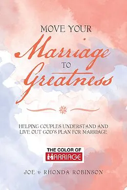 E-Book (epub) Move Your Marriage to Greatness von Joe Robinson, Rhonda Robinson