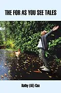 E-Book (epub) The for as You See Tales von Kathy Cox