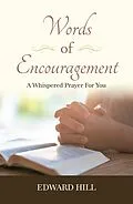 E-Book (epub) Words of Encouragement von Edward Hill