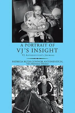 E-Book (epub) A Portrait of Vj's Insight von Patricia Ruth Connor Antonevitch