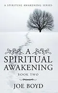 E-Book (epub) A Spiritual Awakening von Joe Boyd