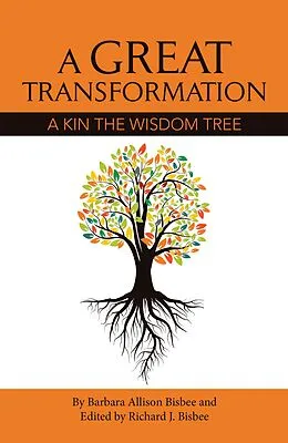 E-Book (epub) A GreatTransformation von Barbara Allison Bisbee