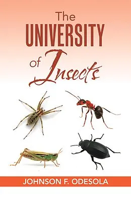 E-Book (epub) The University of Insects von Johnson F. Odesola