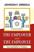 E-Book (epub) The Employer and the Employee von Johnson F. Odesola