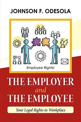 E-Book (epub) The Employer and the Employee von Johnson F. Odesola