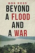 E-Book (epub) Beyond a Flood and a War von Bob Ross