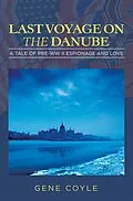 E-Book (epub) LAST VOYAGE ON THE DANUBE von Gene Coyle