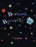 E-Book (epub) Burbank Butterfly von Liv Green