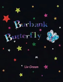 E-Book (epub) Burbank Butterfly von Liv Green