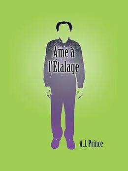 E-Book (epub) Âme À L'étalage von A. J. Prince