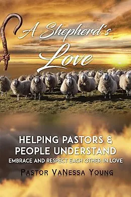 E-Book (epub) A Shepherd's Love von Pastor Vanessa Young