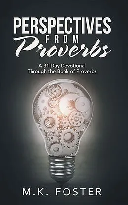 E-Book (epub) Perspectives from Proverbs von M. K. Foster