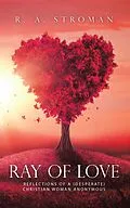 E-Book (epub) Ray of Love von R. A. Stroman