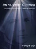 E-Book (epub) The Weight of Emptiness von Patricia Elliot