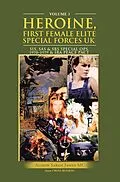 E-Book (epub) Heroine, First Female Elite Special Forces Uk von Alison Sarah James MC