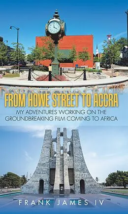 E-Book (epub) From Howe Street to Accra von Frank James IV