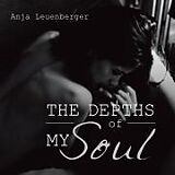 Couverture cartonnée The Depths of My Soul de Anja Leuenberger