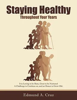 E-Book (epub) Staying Healthy von Edmund A. Cruz