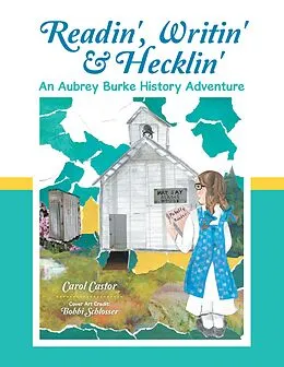 E-Book (epub) Readin', Writin' & Hecklin' von Carol Castor