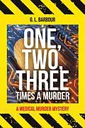 E-Book (epub) One, Two, Three Times a Murder von G. L. Barbour