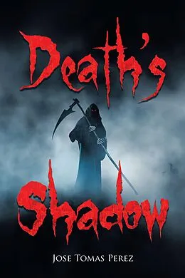E-Book (epub) Death's Shadow von Jose Tomas Perez