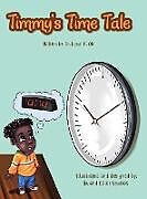Livre Relié Timmy's Time Tale de Ngozi M Obi