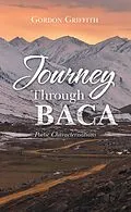 E-Book (epub) Journey Through Baca von Gordon Griffith