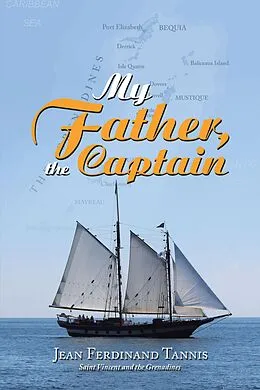 E-Book (epub) My Father, the Captain von Jean Ferdinand Tannis