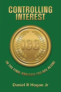 E-Book (epub) Controlling Interest von Daniel R Hogan Jr