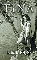 E-Book (epub) Tina von Isabella Bright