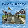 E-Book (epub) Mouse and the Flood von Marion Heffernan