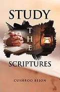 E-Book (epub) Study the Scriptures von Cushroo Bejon