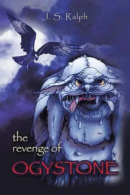 E-Book (epub) The Revenge of Ogystone von J. S. Ralph